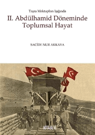 2. Abdülhamid Döneminde Toplumsal Hayat