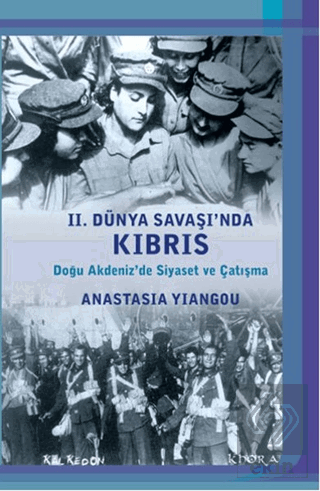 2. Dünya Savaşı\'nda Kıbrıs