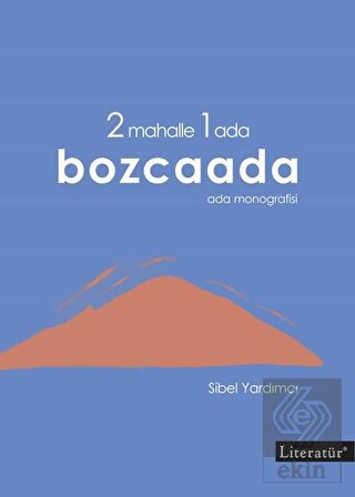 2 Mahalle 1 Ada Bozcaada