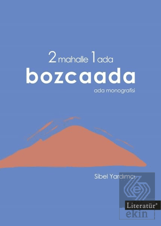 2 Mahalle 1 Ada Bozcaada