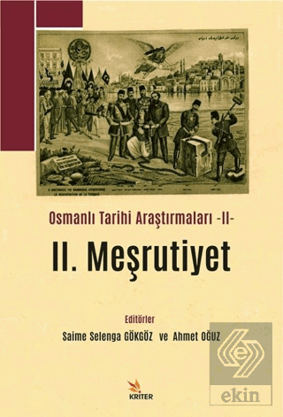 2. Meşrutiyet - Osmanlı Tarihi Araştırmaları 2