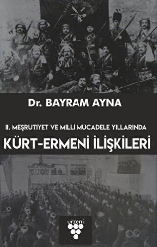 2. Meşrutiyet ve Milli Mücadele Yıllarında Kürt-Er