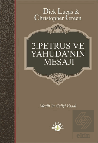 2. Petrus ve Yahuda\'nın Mesajı