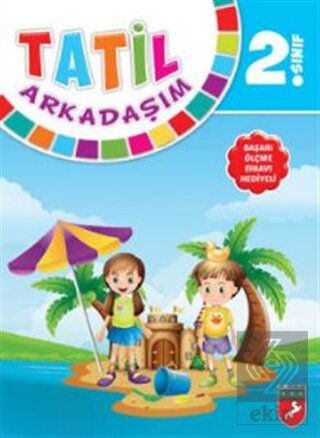 2. Sınıf Tatil Arkadaşım