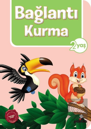 2 Yaş Bağlantı Kurma