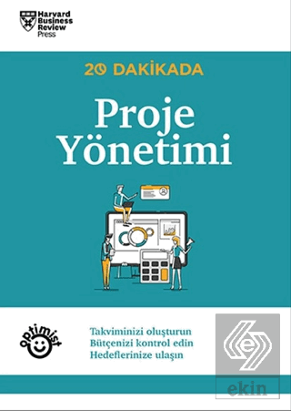 20 Dakikada Proje Yönetimi