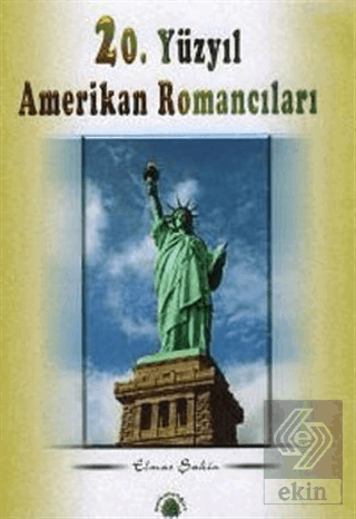 20. Yüzyıl Amerikan Romancıları