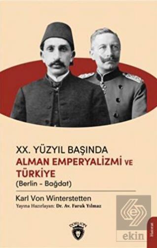 20. Yüzyıl Başında Alman Emperyalizmi ve Türkiye