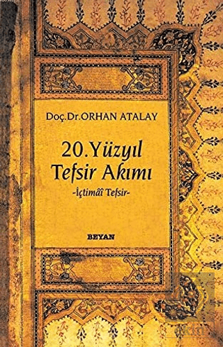 20. Yüzyıl Tefsir Akımı