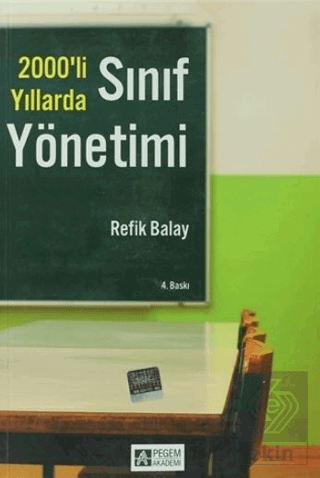 2000\'li Yıllarda Sınıf Yönetimi