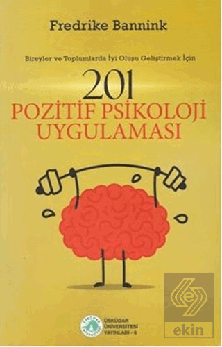 201 Pozitif Psikoloji Uygulaması