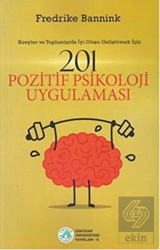 201 Pozitif Psikoloji Uygulaması