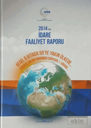 2014 Yılı idare Faaliyet Raporu