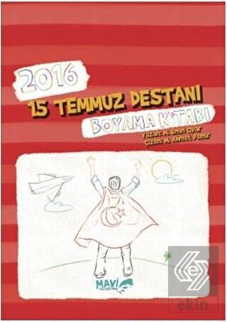 2016 15 Temmuz Destanı Boyama Kitabı