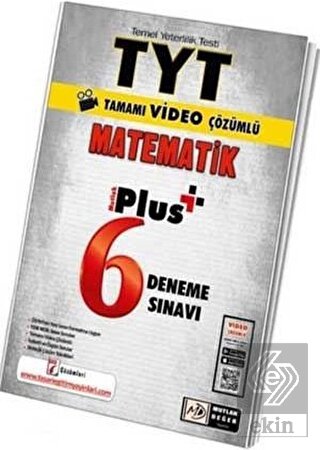 2021 TYT Matematik 6 Plus Video Çözümlü Deneme