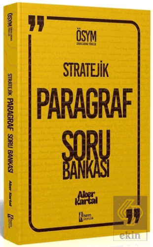 2022 Tüm Sınavlar İçin Stratejik Paragraf Soru Bankası - Aker Kartal İ