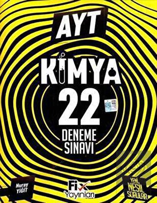 2023 AYT Kimya 22 Denemeleri Fix Yayınları