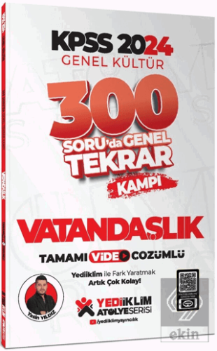 2024 KPSS Genel Kültür Vatandaşlık 300 Soruda Tamamı Video Çözümlü Gen