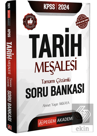 2024 KPSS Tarih Meşalesi Tamamı Çözümlü Soru Banka