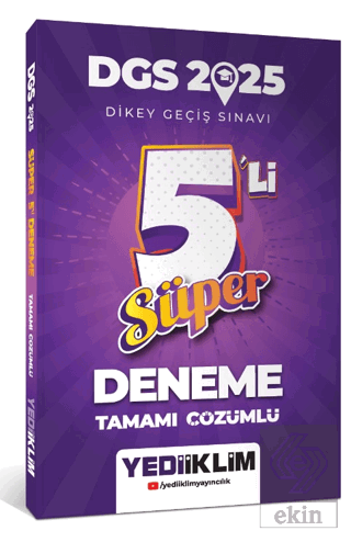 2025 DGS Tamamı Çözümlü Süper 5li Deneme