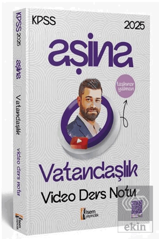 2025 İsem KPSS Aşina Vatandaşlık Video Ders Notu