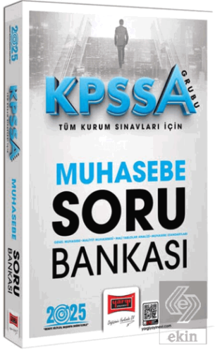 2025 KPSS-A Grubu Tüm Kurum Sınavları İçin Muhasebe Soru Bankası