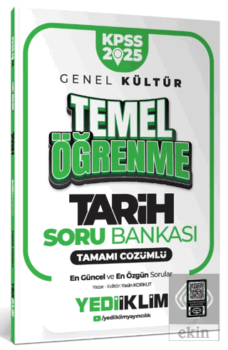 2025 KPSS Genel Kültür Tarih Temel Öğrenme Tamamı Çözümlü Soru Bankası