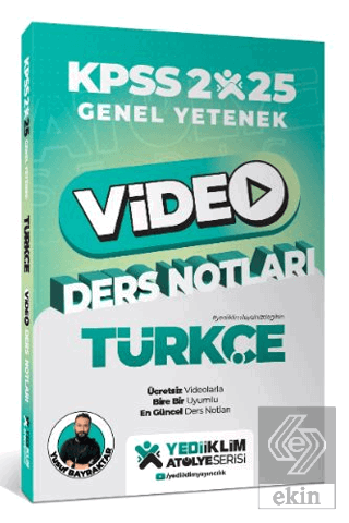 2025 KPSS Genel Yetenek Atölye Serisi Türkçe Video Ders Notları