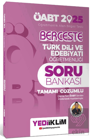 2025 ÖABT Berceste Türk Dili ve Edebiyatı Öğretmenliği Tamamı Çözümlü 