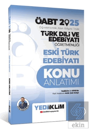 2025 ÖABT Türk Dili ve Edebiyatı Öğretmenliği Eski Türk Edebiyatı Konu