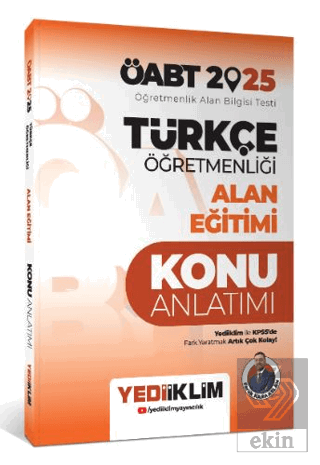 2025 ÖABT Türkçe Öğretmenliği Alan Eğitimi Konu Anlatımı