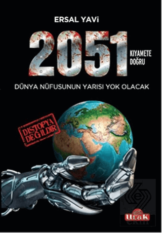 2051 / Kıyamete Doğru