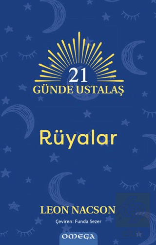 21 Gu¨nde Ustalaş - Ru¨yalar