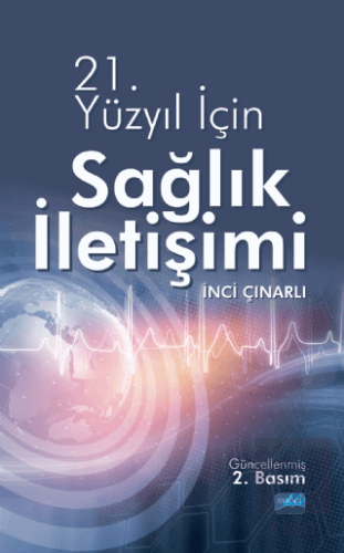 21. Yüzyıl İçin Sağlık İletişimi