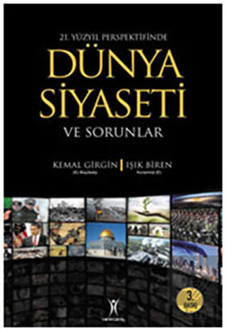 21. Yüzyıl Perspektifinde Dünya Siyaseti ve Sorunl