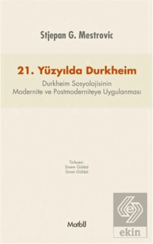 21. Yüzyılda Durkheim