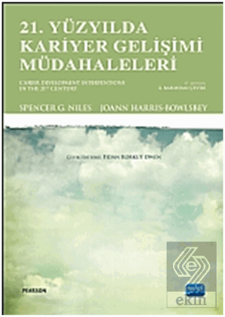 21. Yüzyılda Kariyer Gelişimi Müdahaleleri