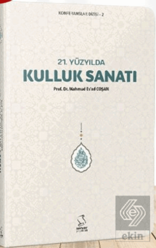 21. Yüzyılda Kulluk Sanatı (Cep Boy)