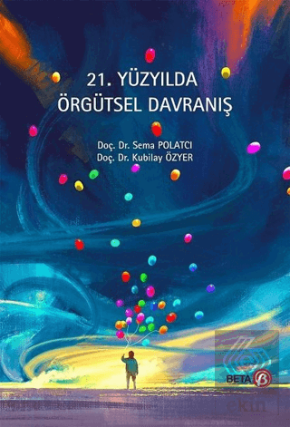 21. Yüzyılda Örgütsel Davranış