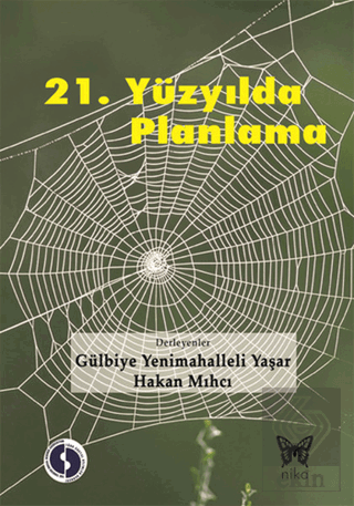 21. Yüzyılda Planlama