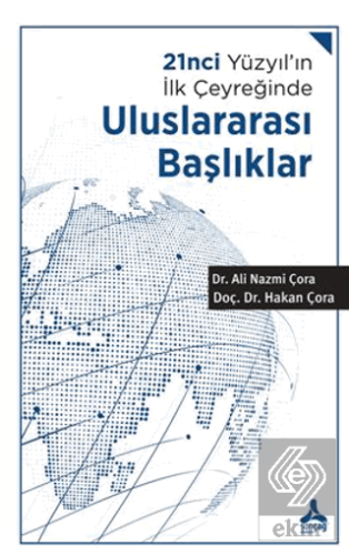 21nci Yüzyıl'ın İlk Çeyreğinde Uluslararası Başlık