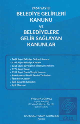 2464 Sayılı Belediye Gelirleri Kanunu Ve Belediyelere Gelir Sağlayan K