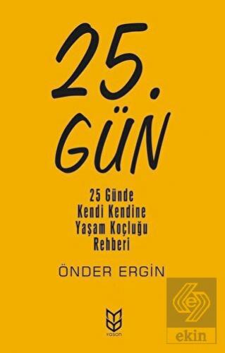 25. Gün