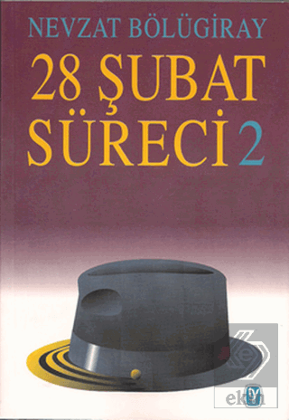 28 Şubat Süreci - 2