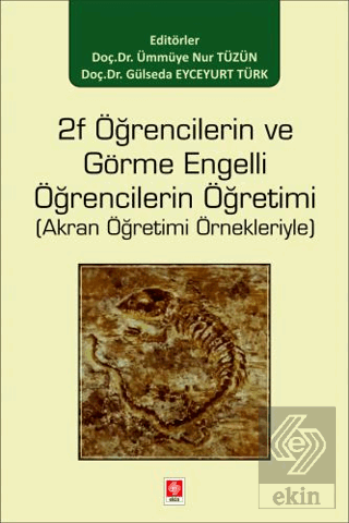 2f Öğrencilerin ve Görme Engelli Öğrencilerin Öğretimi ( Akran Öğretim