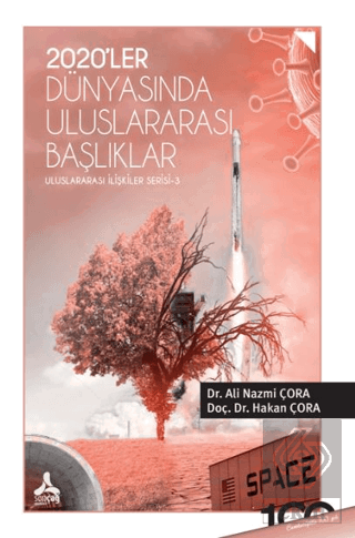 2O20'ler Dünyasında Uluslararası Başlıklar