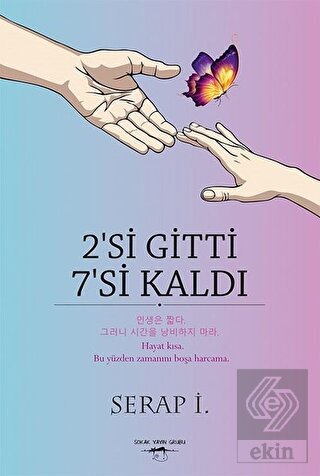 2\'si Gitti 7\'si Kaldı