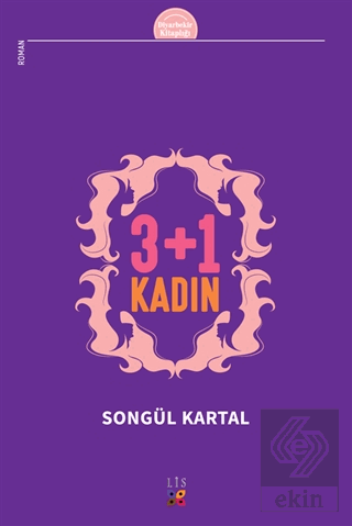 3 + 1 Kadın