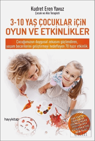 3-10 Yaş Çocukları İçin Oyun ve Etkinlikler