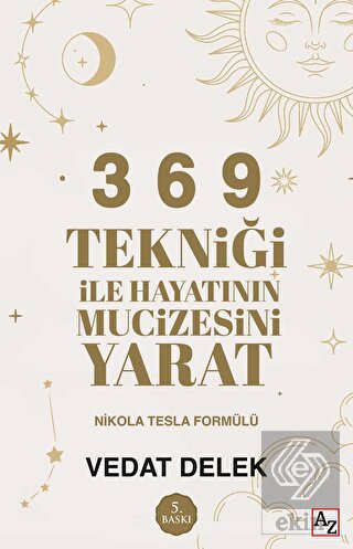 3 6 9 Tekniği ile Hayatının Mucizesini Yarat